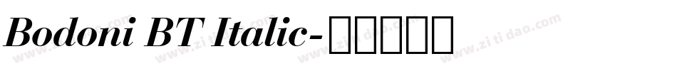 Bodoni BT Italic字体转换